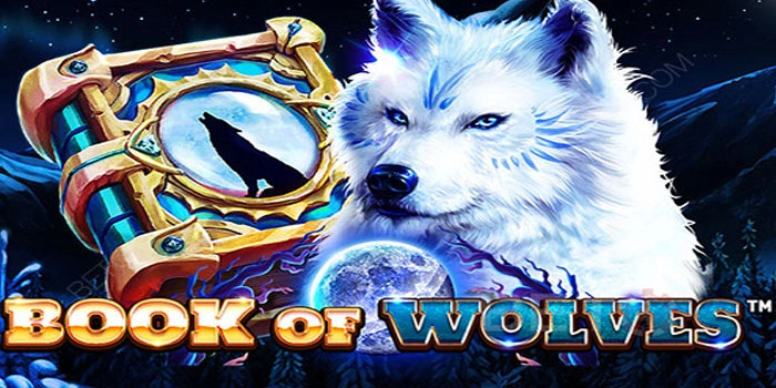 Cara Memaksimalkan Kemenangan Slot Book of Wolves