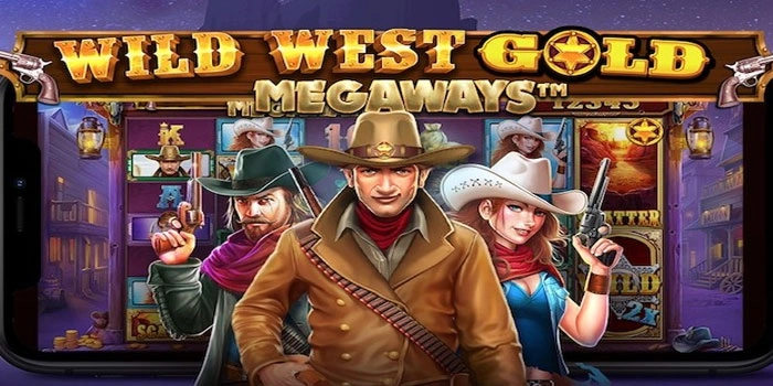 Langkah Efektif Pantau Jackpot Slot Wild West Gold Megaways