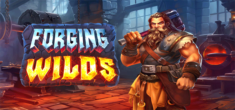 Slot Forging Wilds Paling Gacor Sepanjang Hari